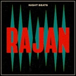 Night Beats, Rajan mp3