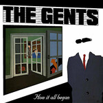 The Gents, How It All Began mp3