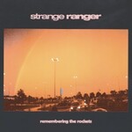 Strange Ranger, Remembering the Rockets mp3