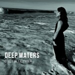Cindy Alexander, Deep Waters