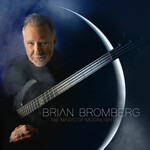 Brian Bromberg, The Magic of Moonlight