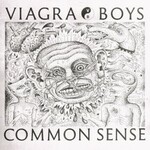 Viagra Boys, Common Sense