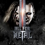All for Metal, Legends