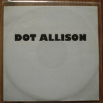 Dot Allison, Acoustic