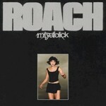 Miya Folick, Roach