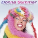 Donna Summer, I'm a Rainbow: Recovered & Recoloured