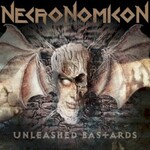 Necronomicon, Unleashed Bastards