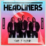 The Maine, HEADLINERS: The Maine mp3
