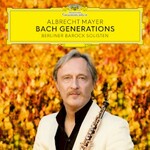 Albrecht Mayer, Bach Generations