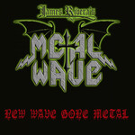 James Rivera's Metal Wave, New Wave Gone Metal mp3