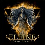 Eleine, Acoustic in Hell