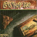 Less Than Jake, Pesto mp3