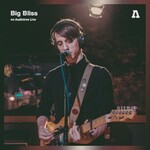 Big Bliss, Big Bliss on Audiotree Live mp3