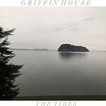 Griffin House, The Tides mp3