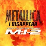 Metallica, I Disappear mp3