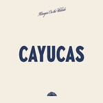 Cayucas, Hangin' on the Westside mp3