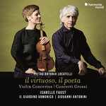 Isabelle Faust, Locatelli: il virtuoso, il poeta (Violin Concertos & Concerti Grossi)