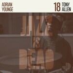Tony Allen & Adrian Younge, Tony Allen JID018