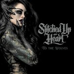 Stitched Up Heart, To The Wolves mp3