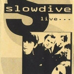 Slowdive, Live... (Sentrum) Oslo, Norway 18/10/93