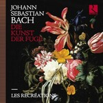 Les Recreations, Bach: Die Kunst der Fuge mp3