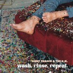 Andy Frasco & The U.N., Wash, Rinse, Repeat. mp3