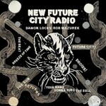 Damon Locks & Rob Mazurek, New Future City Radio