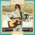 Molly Tuttle & Golden Highway, City of Gold