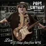 Popa Chubby, Live At G. Bluey's Juke Joint NYC