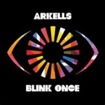 Arkells, Blink Once mp3
