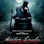 Henry Jackman, Abraham Lincoln: Vampire Hunter