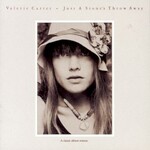 Valerie Carter, Just A Stone's Throw Away