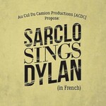 Sarclo, Sarclo Sings Dylan (in French)