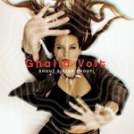 Ghalia Volt, Shout Sister Shout