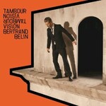 Bertrand Belin, Tambour Vision mp3