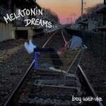 BoyWithUke, Melatonin Dreams