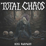 Total Chaos, Mind Warfare
