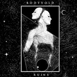 Body Void, Ruins