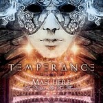 Temperance, Maschere: A Night at the Theater