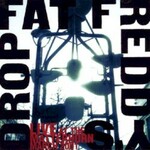 Fat Freddy's Drop, Live at the Matterhorn