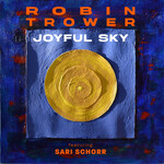 Robin Trower, Joyful Sky