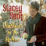 Stacey Kent, Christmas in the Rockies