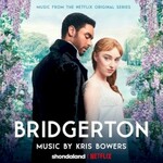 Kris Bowers, Bridgerton (Music from the Netflix Original Series)