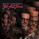 Mayer Hawthorne, For All Time mp3