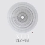 Cloves, XIII
