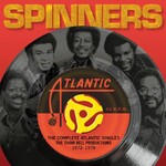 The Spinners, The Complete Atlantic Singles: The Thom Bell Productions 1972-1979