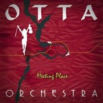 OTTA-Orchestra, Meeting Place
