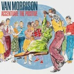 Van Morrison, Accentuate The Positive mp3