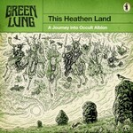 Green Lung, This Heathen Land mp3