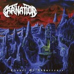 Carnation, Chapel Of Abhorrence